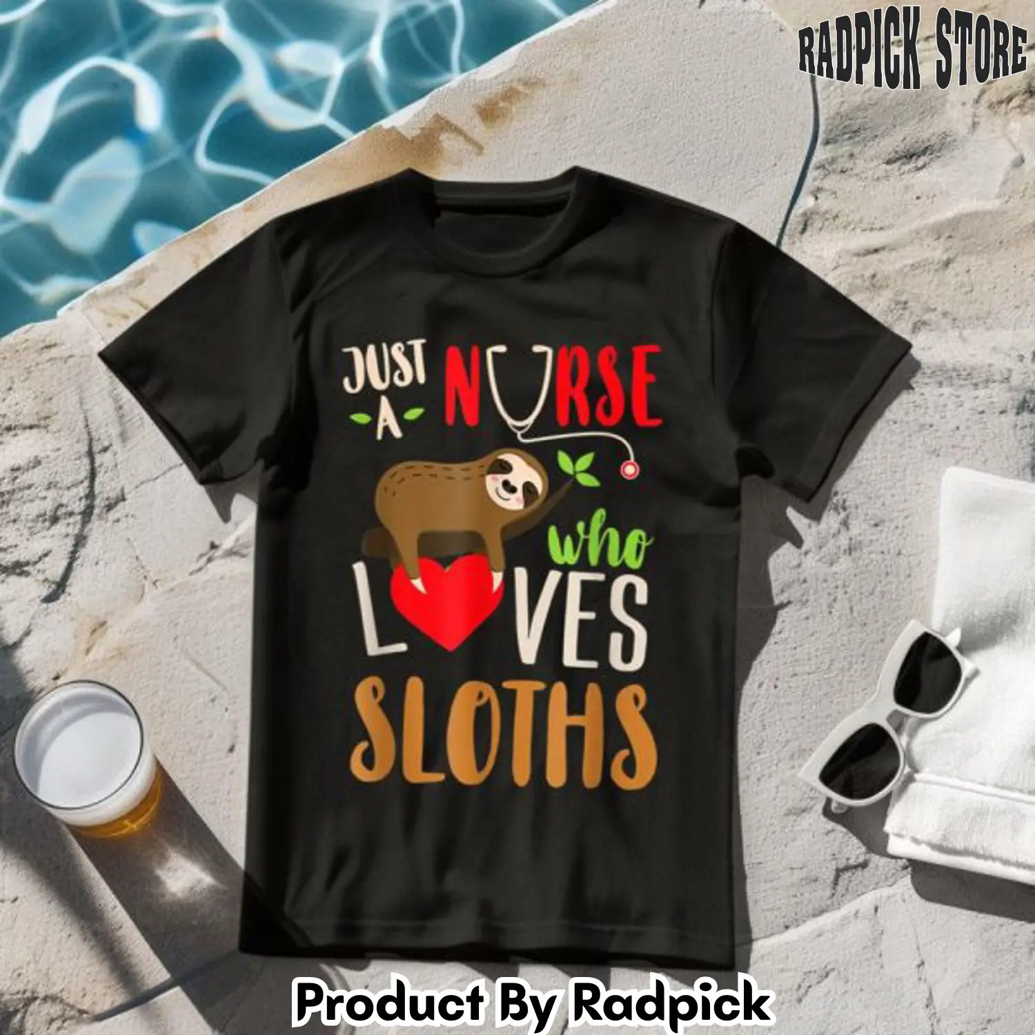 Just a nurse who loves sloths tshirt rp2630966